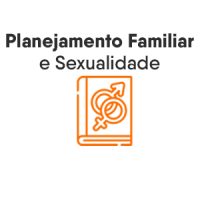 Planejamento Familiar e Sexualidad